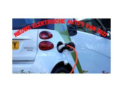 nieuwe elektrische auto’s van 2021